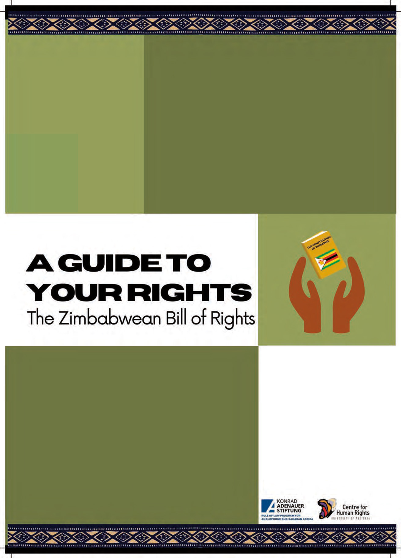 A Guide to Your Rights The Zimbabwean Bill Of Rights English Booklet 1